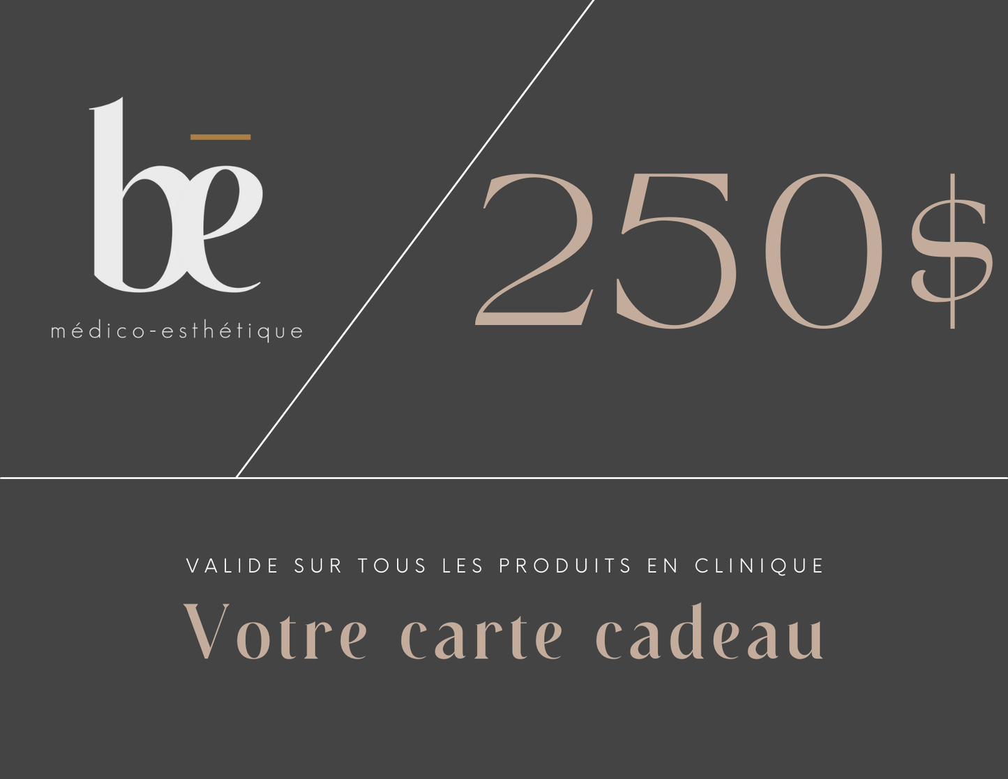 Votre carte cadeau 250$ en produits clinique